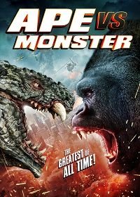 Обезьяна против монстра (2021) Ape vs. Monster