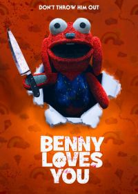 Бенни тебя любит (2019) Benny Loves You