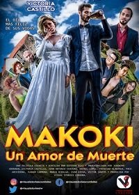 Макоки: любовь до гроба (2020) Makoki: Un Amor de Muerte