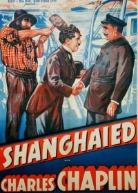 Завербованный (1915) Shanghaied