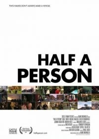 Половинка (2007) Half a Person