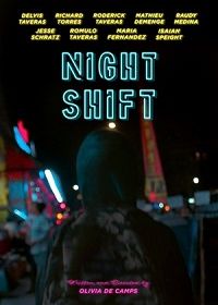 Ночная смена (2020) Night Shift