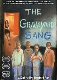 Ночная смена (2018) The Graveyard Gang