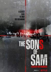Сыновья Сэма. Падение во тьму (2021) The Sons of Sam: A Descent into Darkness