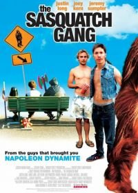 Банда снежного человека (2006) The Sasquatch Gang