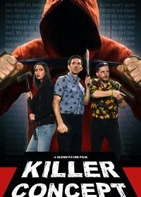 Концепция киллера (2021) Killer Concept