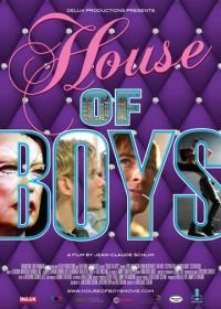 Дом мальчиков (2009) House of Boys