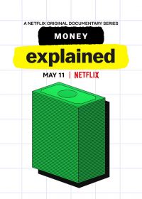 Чтобы вы поняли... деньги (2021) Money, Explained