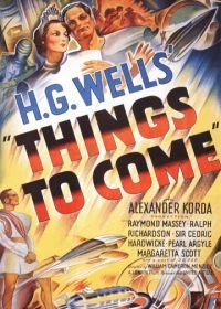 Облик грядущего (1936) Things to Come