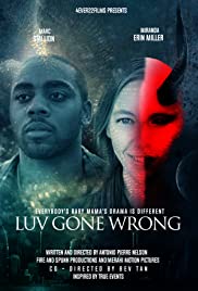 Несчастная любовь (2019) Luv Gone Wrong