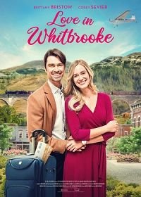 Любовь в Уитбруке (2021) Love in Whitbrooke