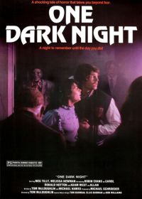 Однажды тёмной ночью (1982) One Dark Night