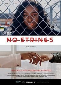 Без обязательств (2021) No Strings the Movie