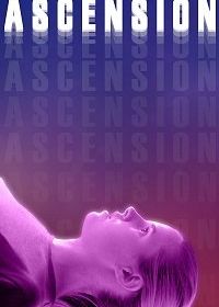 Вознесение (2018) Ascension