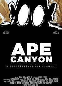 Каньон Обезьян (2019) Ape Canyon