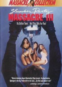 Кровавая вечеринка 3 (1990) Slumber Party Massacre III