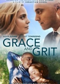 Благодать и стойкость (2021) Grace and Grit