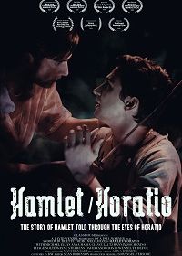 Гамлет/Горацио (2021) Hamlet/Horatio