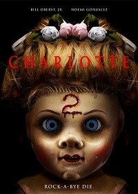 Шарлотта 2 (2019) Charlotte 2