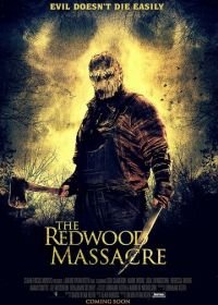 Резня в Рэдвуде (2014) The Redwood Massacre