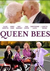 Дрянные старушки (2021) Queen Bees