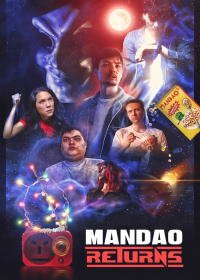 Мандао: возвращение (2020) Mandao Returns