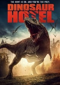 Отель "Динозавр" (2021) Dinosaur Hotel
