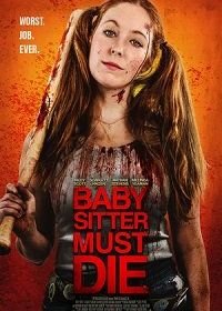 Нянька должна умереть (2020) Josie Jane: Kill the Babysitter