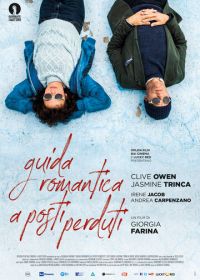 Романтический гид по потерянным местам (2020) Guida romantica a posti perduti