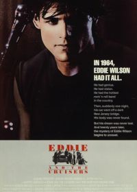 Эдди и «Странники» (1983) Eddie and the Cruisers