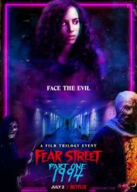 Улица страха. Часть 1: 1994 (2021) Fear Street