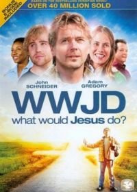 Что бы сделал Иисус? (2009) What Would Jesus Do?