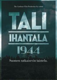 Тали — Ихантала 1944 (2007) Tali-Ihantala 1944