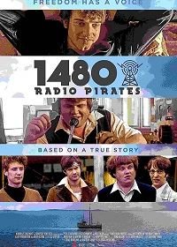 Пиратское радио (2021) 1480 Radio Pirates