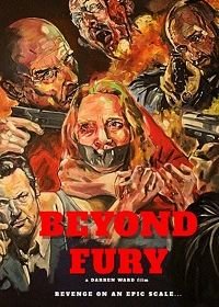 За гранью ярости (2019) Beyond Fury
