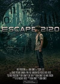 Побег из 2120 (2020) Escape 2120