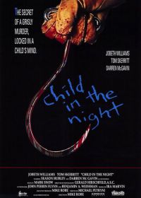 Ребенок в ночи (1990) Child in the Night