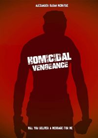 Убийственная месть (2020) Homicidal Vengeance
