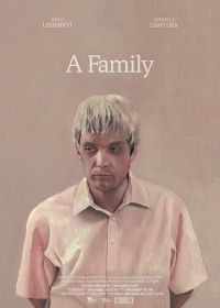 Семья (2019) A Family