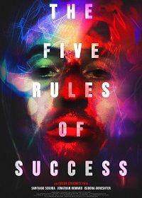 Пять правил успеха (2020) The Five Rules of Success