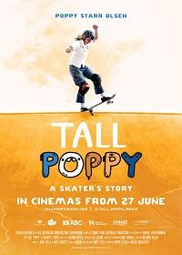 Поппи: история девушки-скейтера (2021) Tall Poppy