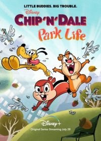 Чип и Дейл (2021) Chip 'N' Dale: Park Life