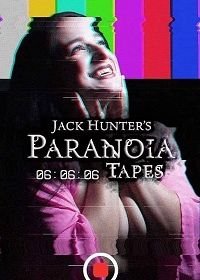 Параноидальные плёнки 06:06:06 (2020) Paranoia Tapes 06:06:06