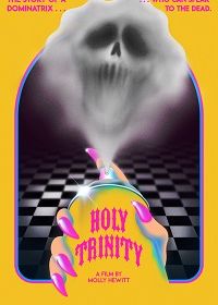 Святая Тринити (2019) Holy Trinity