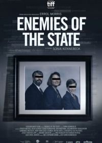 Враги государства (2020) Enemies of the State