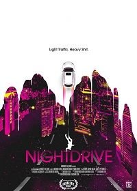 Ночная поездка (2019) Night Drive