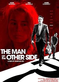 Человек с другой стороны (2019) The Man on the Other Side