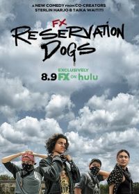 Псы резервации (2021) Reservation Dogs
