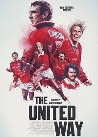 Путь Юнайтед (2021) The United Way