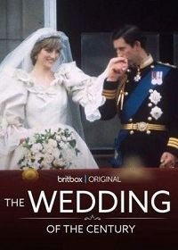 Свадьба века (2021) The Wedding of the Century